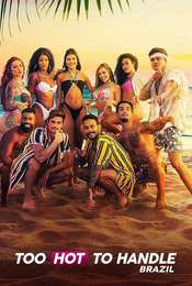 Too Hot to Handle: Brazil Season 2