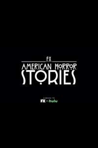 American Horror Stories - Posters