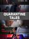 Quarantine Tales