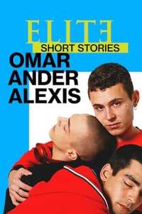 Elite Short Stories: Omar Ander Alexis - Posters