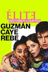 Elite Short Stories: Guzmán Caye Rebe - Posters