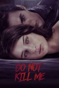 Don't Kill Me - Posters