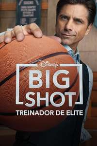 Big Shot - Posters