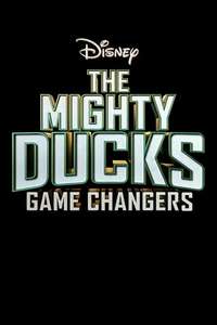 The Mighty Ducks: Game Changers - Posters