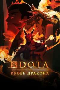 DOTA: Dragon's Blood - Posters