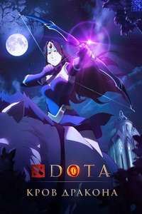 DOTA: Dragon's Blood - Posters