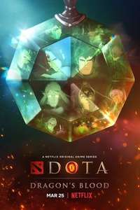 DOTA: Dragon's Blood - Posters
