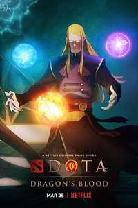 DOTA: Dragon's Blood - Posters