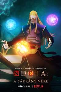 DOTA: Dragon's Blood - Posters