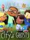 City of Ghosts