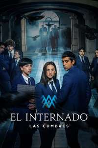 The Boarding School: Las Cumbres - Posters