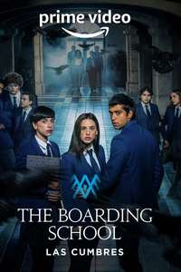 The Boarding School: Las Cumbres - Posters
