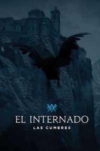The Boarding School: Las Cumbres - Posters
