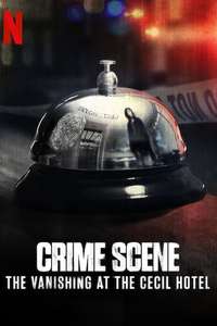 Crime Scene: The Vanishing at the Cecil Hotel - Posters