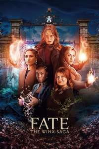 Fate: The Winx Saga - Posters