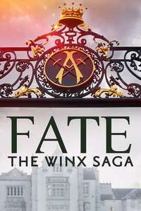 Fate: The Winx Saga - Posters