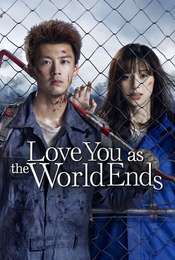 Love You as the World Ends