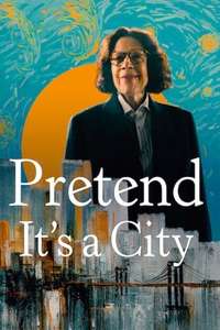 Pretend It’s a City - Posters