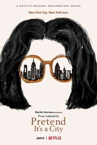 Pretend It’s a City - Posters