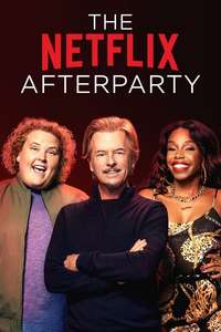 The Netflix Afterparty - Poster