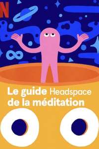 Headspace Guide to Meditation - Posters