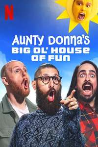 Aunty Donna's Big Ol' House of Fun - Posters