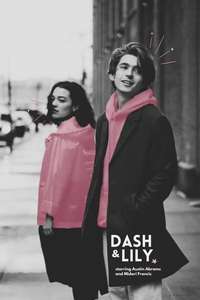 DASH and LILY - Posters