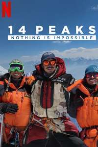 14 Peaks: Nothing Is Impossible - Posters