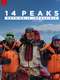 14 Peaks: Nothing Is Impossible