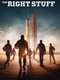 The Right Stuff