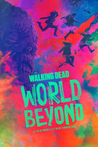 The Walking Dead: World Beyond - Posters