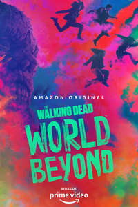 The Walking Dead: World Beyond - Posters