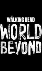 The Walking Dead: World Beyond