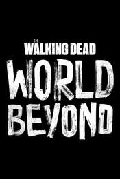 The Walking Dead: World Beyond