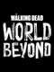 The Walking Dead: World Beyond