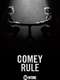 The Comey Rule