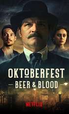 Oktoberfest: Beer and Blood