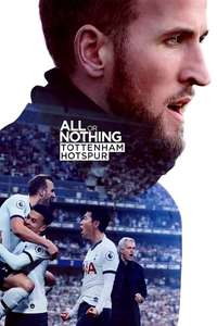 All or Nothing: Tottenham Hotspur - Posters