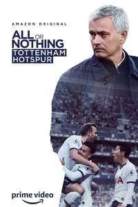 All or Nothing: Tottenham Hotspur - Posters