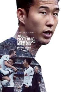 All or Nothing: Tottenham Hotspur - Posters