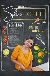 Selena + Chef - Posters