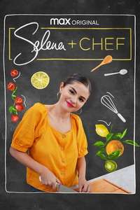 Selena + Chef - Posters