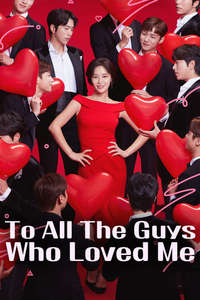 To All The Guys Who Loved Me - Posters