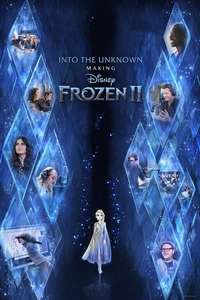 Into the Unknown: Making Frozen 2 - Posters