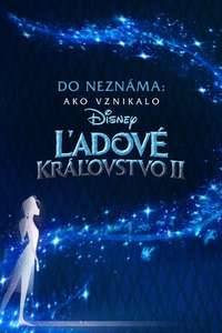 Into the Unknown: Making Frozen 2 - Posters