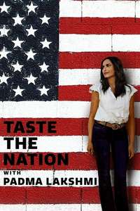 Taste the Nation with Padma Lakshmi - Posters