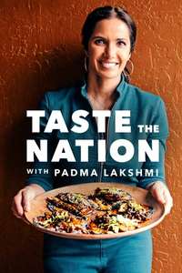 Taste the Nation with Padma Lakshmi - Posters