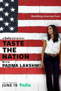 Taste the Nation with Padma Lakshmi - Posters