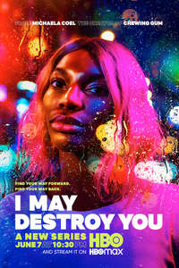 I May Destroy You - Posters