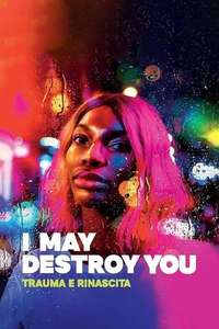 I May Destroy You - Posters